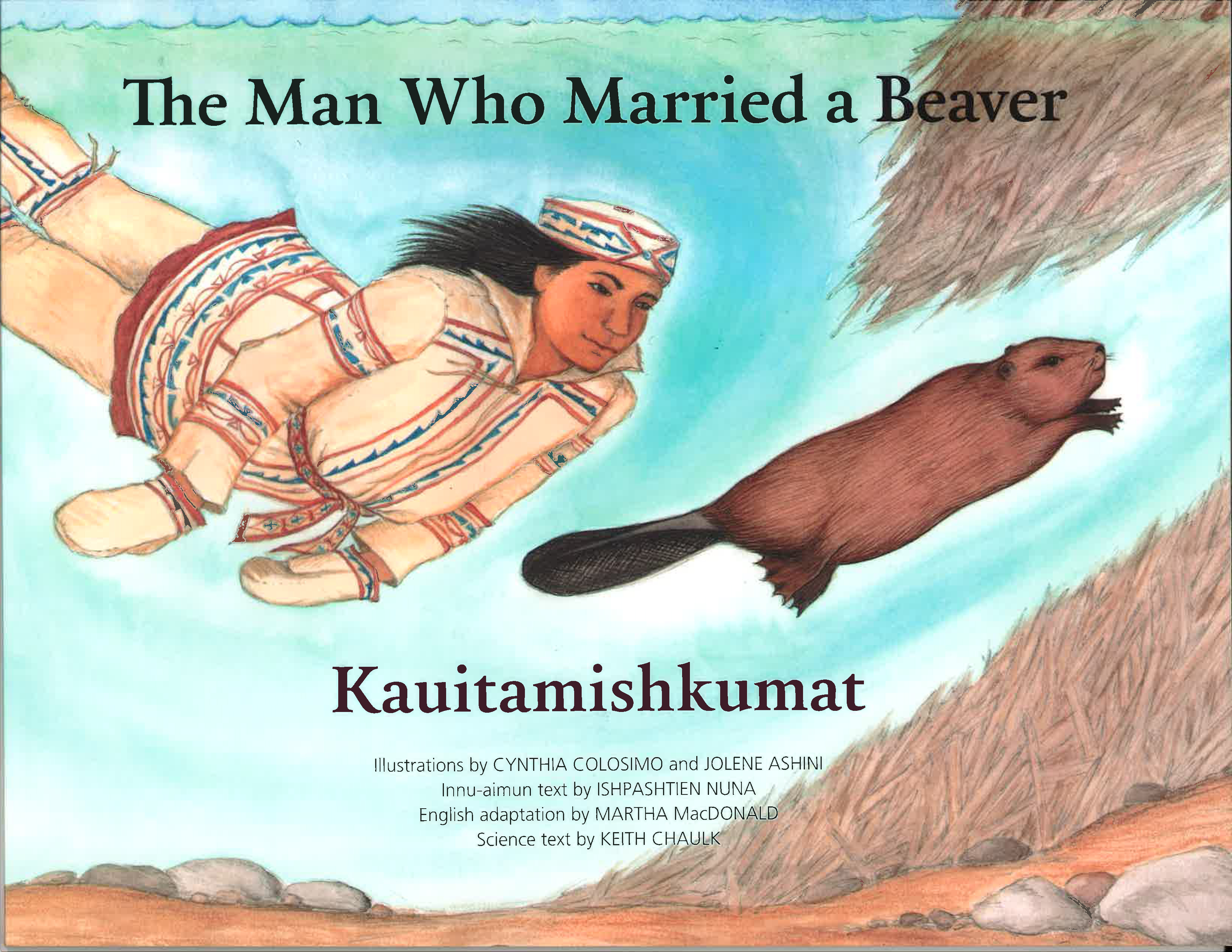 The Labrador Institute has published a new book based on an Innu legend.